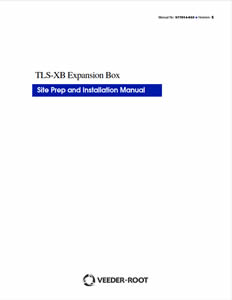 TLS-XB Console Site Prep and Installation Manual (577014-033)